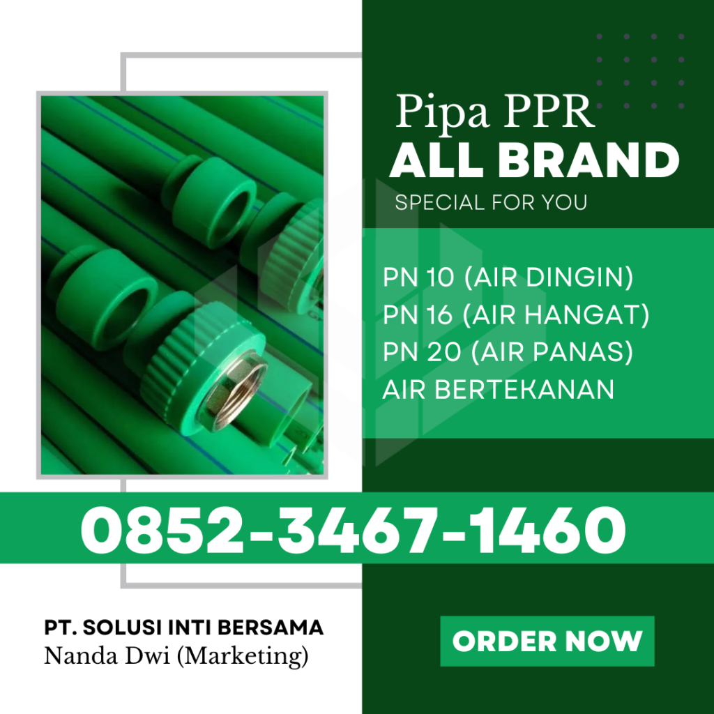 Pipa PPR Bali 2025 - Denpasar Badung Bangli Buleleng Gianyar Jembrana Karangasem Klungkung Tabanan | PT SOLUSI INTI BERSAMA menjual dengan Merk Rucika ATP Toro Westpex Vinilon Polygon